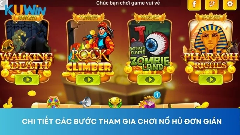 Chi tiết các bước chơi nổ hũ ăn tiền thật đổi thưởng đơn giản, dễ hiểu