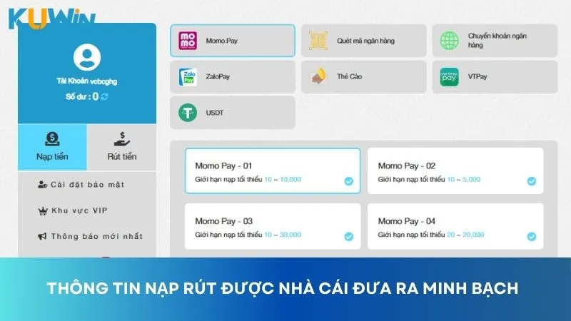 Các quy định nạp rút tiền Kuwin được nhà cái thông tin minh bạch