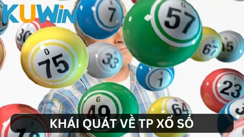 Giới thiệu về TP Xổ Số